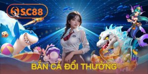 Bắn Cá Đổi Thưởng SC88 – Khám Phá Siêu Phẩm Hút Thưởng 2025