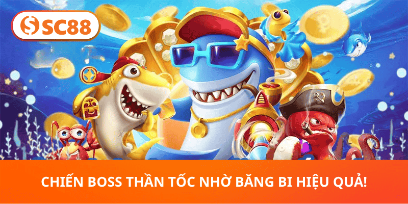 Chiến Boss Thần Tốc Nhờ Băng Bi Hiệu Quả!